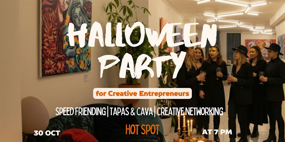 Halloween Party for Creative Entrepreneurs