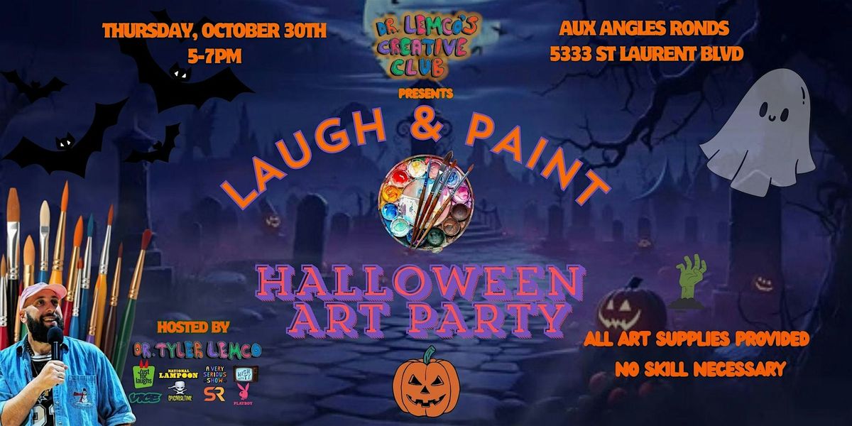 LAUGH & PAINT: Halloween Art Party || Dr Lemco's Creative Club