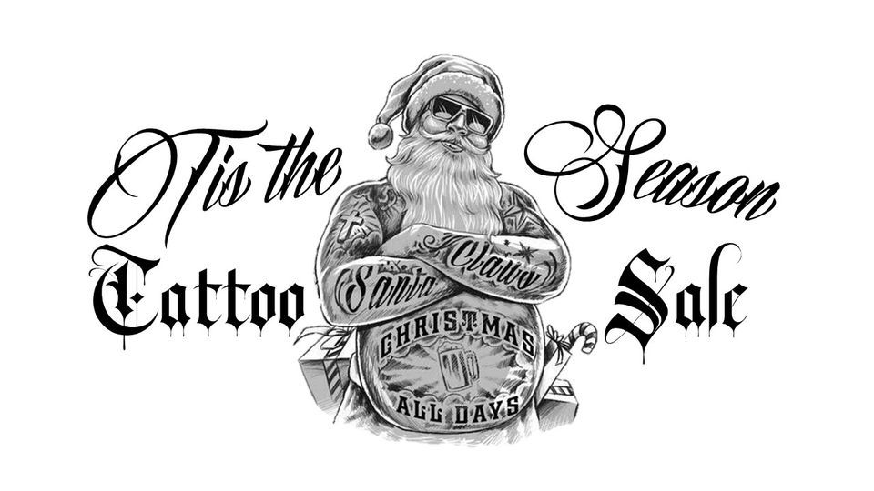 Tis the Season Tattoo Sale Inkspiration Tattoo, Walla Walla, WA