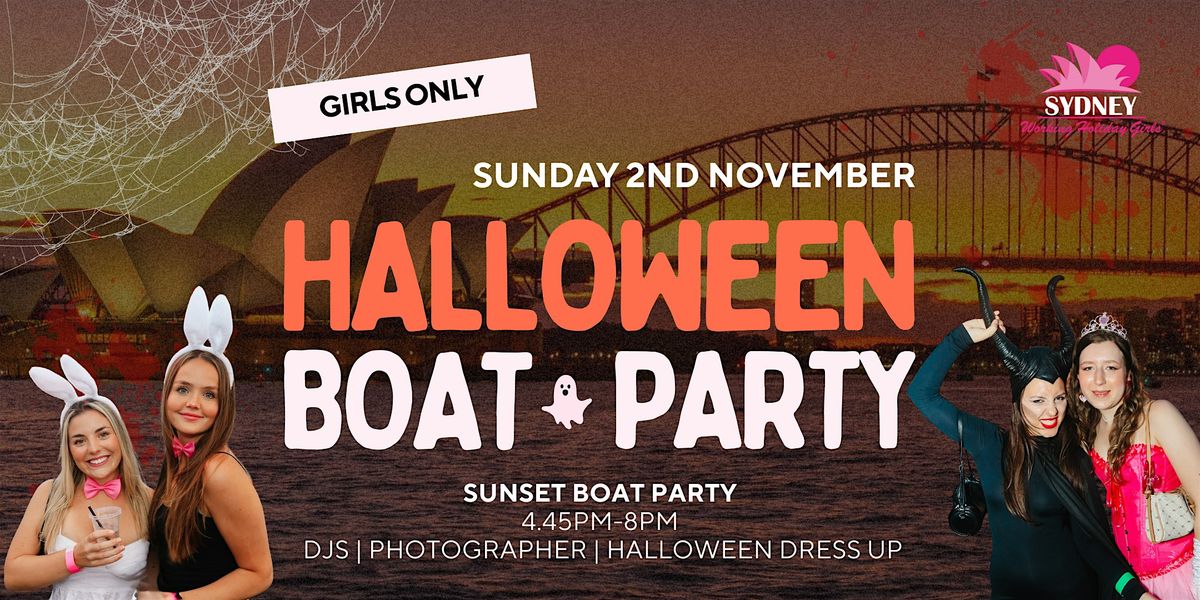 Girls Only Sunset Halloween Boat Party | Sunday 2nd November