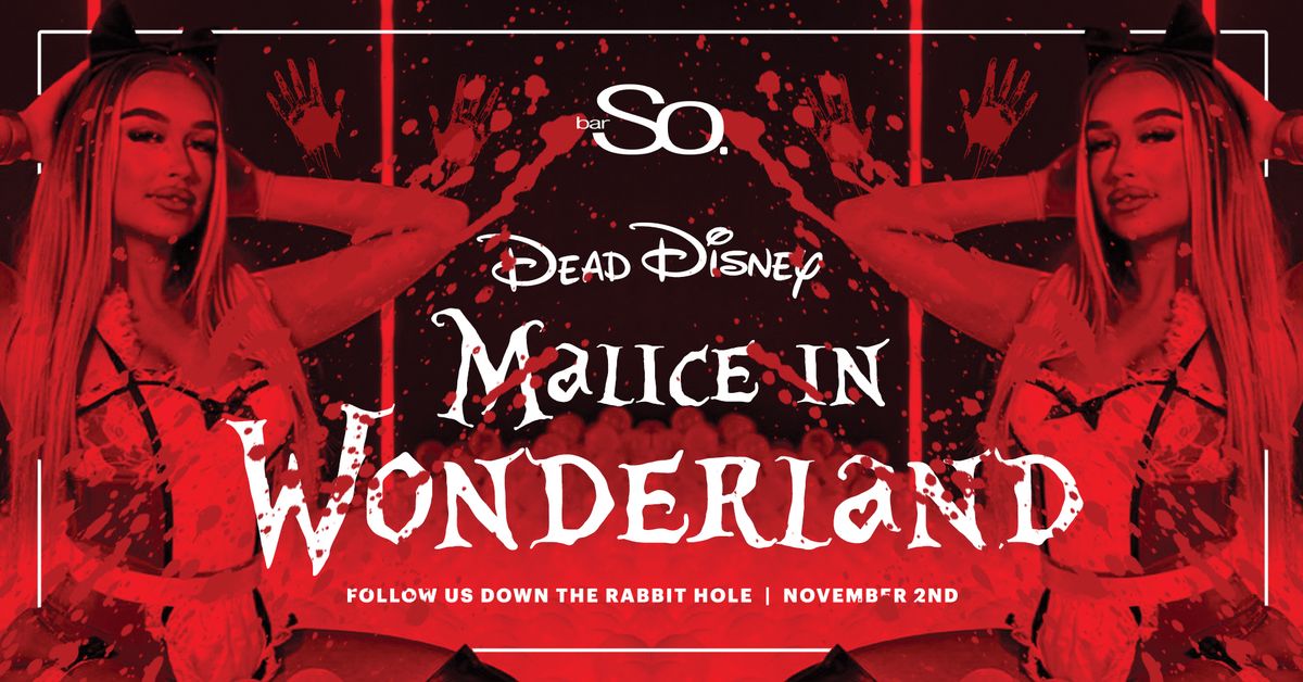 Dead Disney : Malice in Wonderland HALLOWEEN SPECIAL | 2.11.24