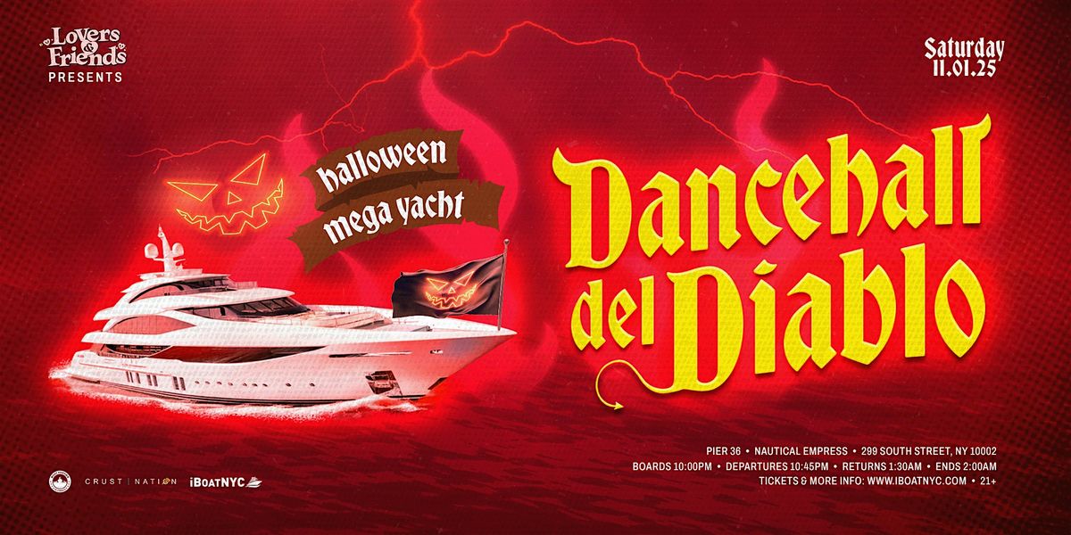 DANCEHALL DEL DIABLO | Halloween Soca Reggae Mega Yacht Boat Cruise