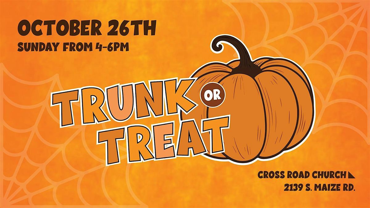 Trunk or Treat! Free Community Event at Cross Road Church