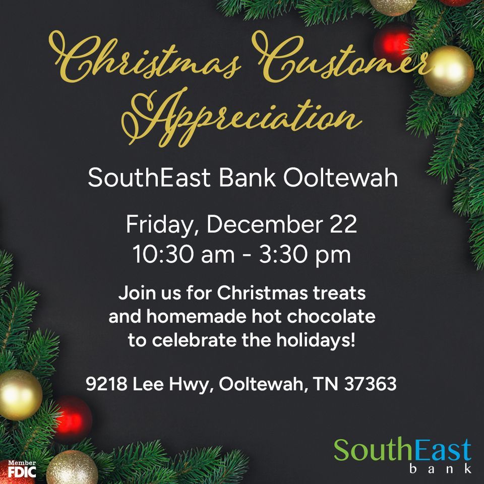 Christmas Customer Appreciation Event Ooltewah SouthEast Bank