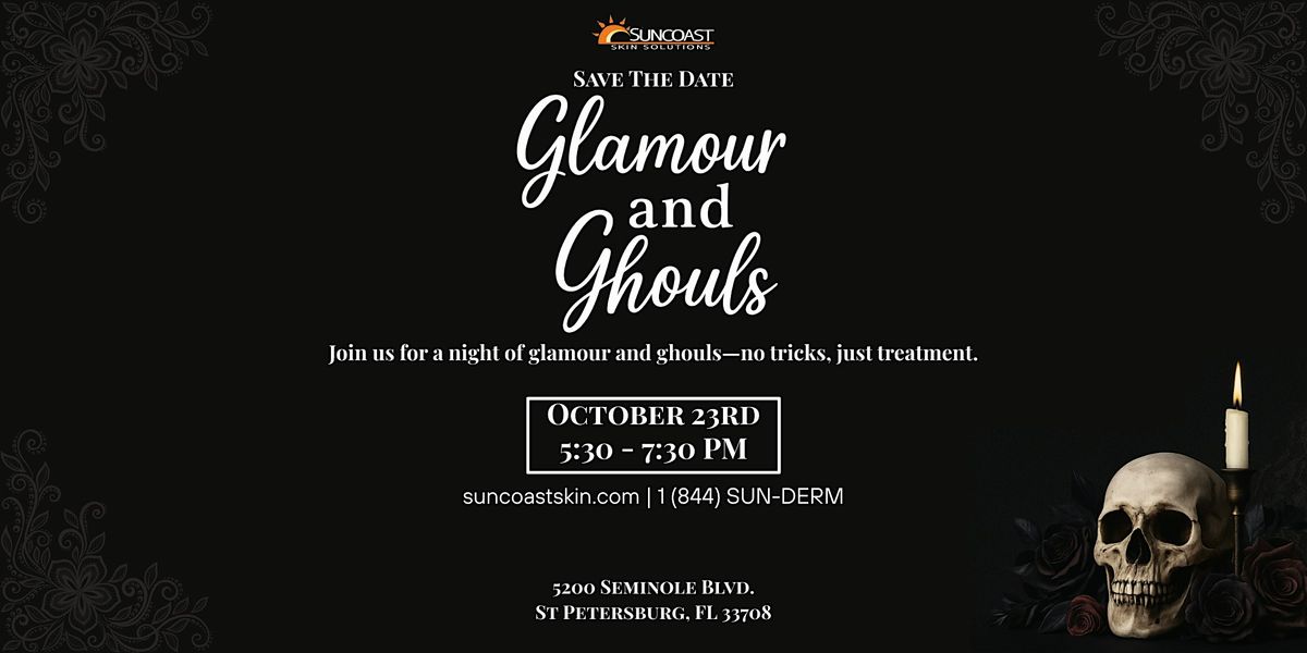 Glamour and Ghouls
