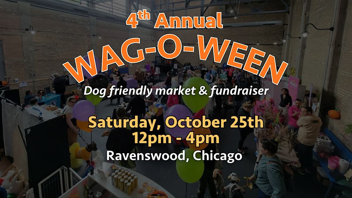Wag-O-Ween Chicago Dog Friendly Market & Fundraiser