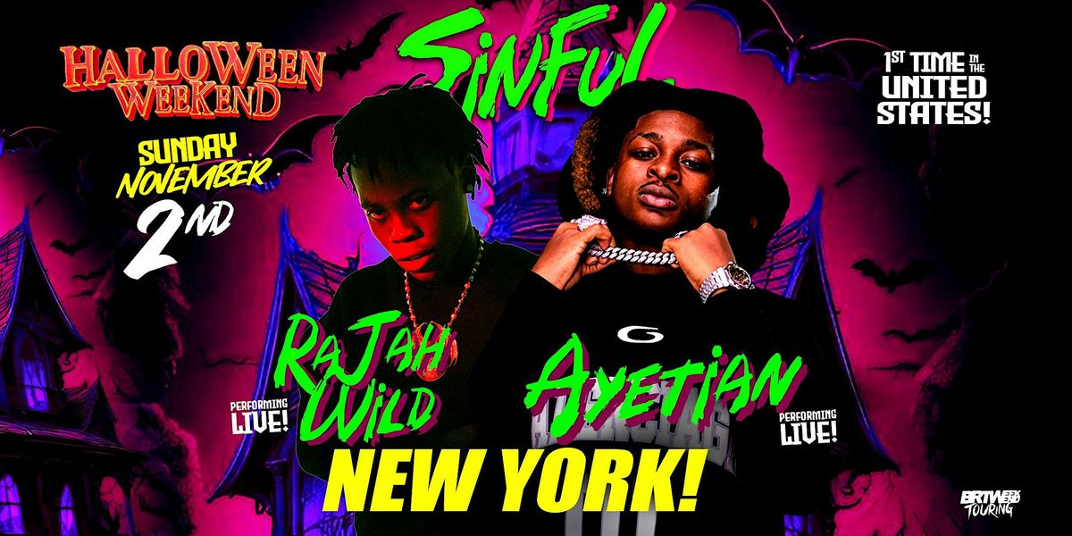 Rajah Wild & Ayetian - NEW YORK - Sinful Halloween @ Amazura - Sun, Nov 2nd