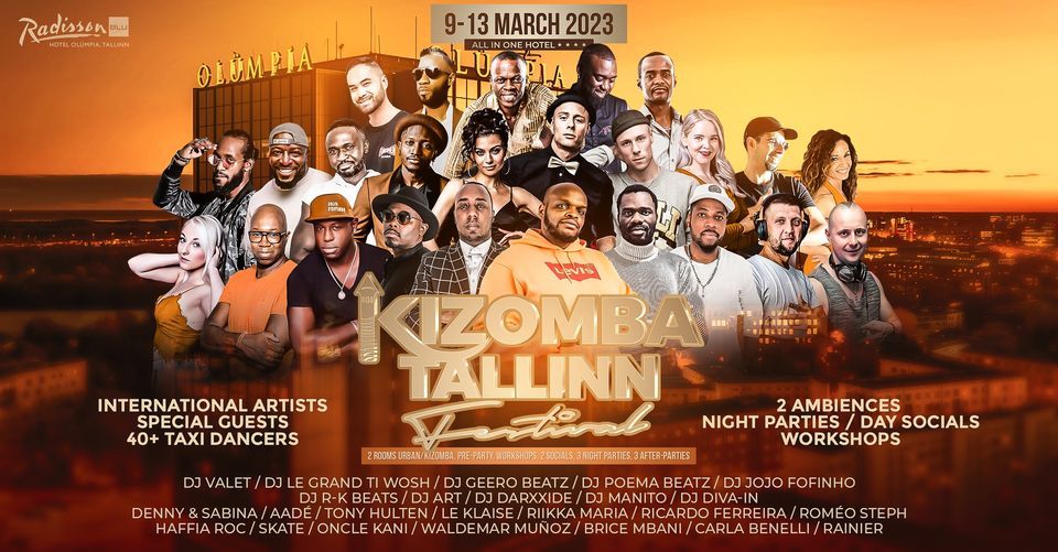 KIZOMBA TALLINN FESTIVAL 2K23 (Official Event) | Radisson Blu Hotel Olümpia  Tallinn | March 9, 2023