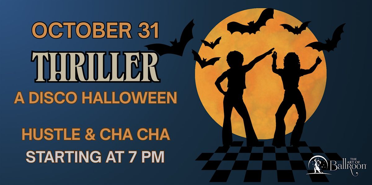 THRILLER: A HALLOWEEN DISCO