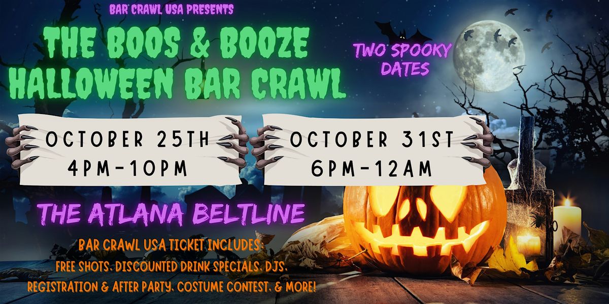 The Atlanta Beltline Halloween Bar Crawl: Oct 25th & Oct 31st