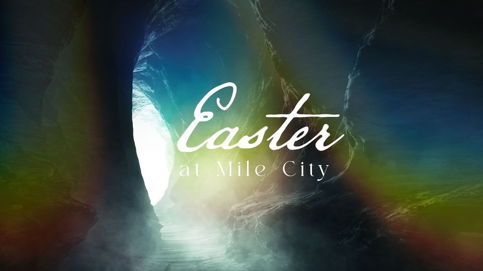 Easter at Mile City - Plymouth