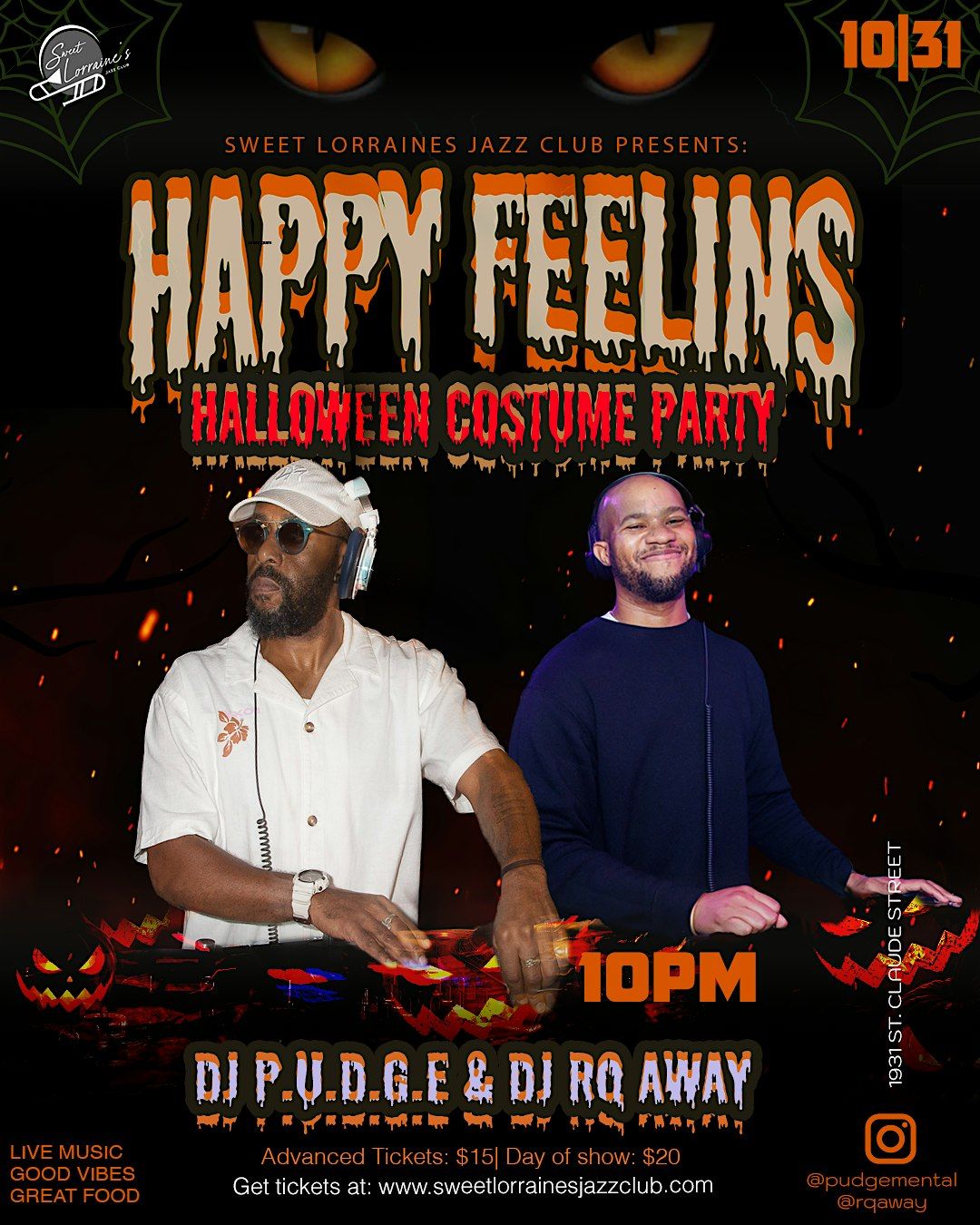 HALLOWEEN COSTUME PARTY! W\/ DJ PUDGE & DJ RQ AWAY!