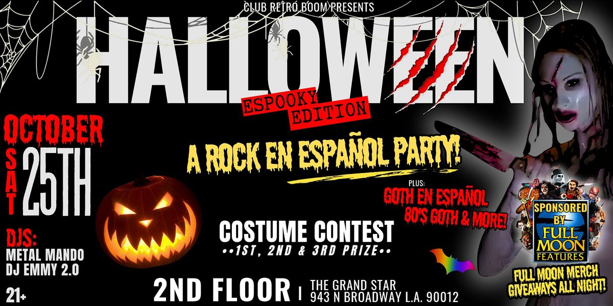 \u201cROCK EN ESPA\u00d1OL - Espooky Edition\u201d Club Retro Boom\u2019s HALLOWEEN party!