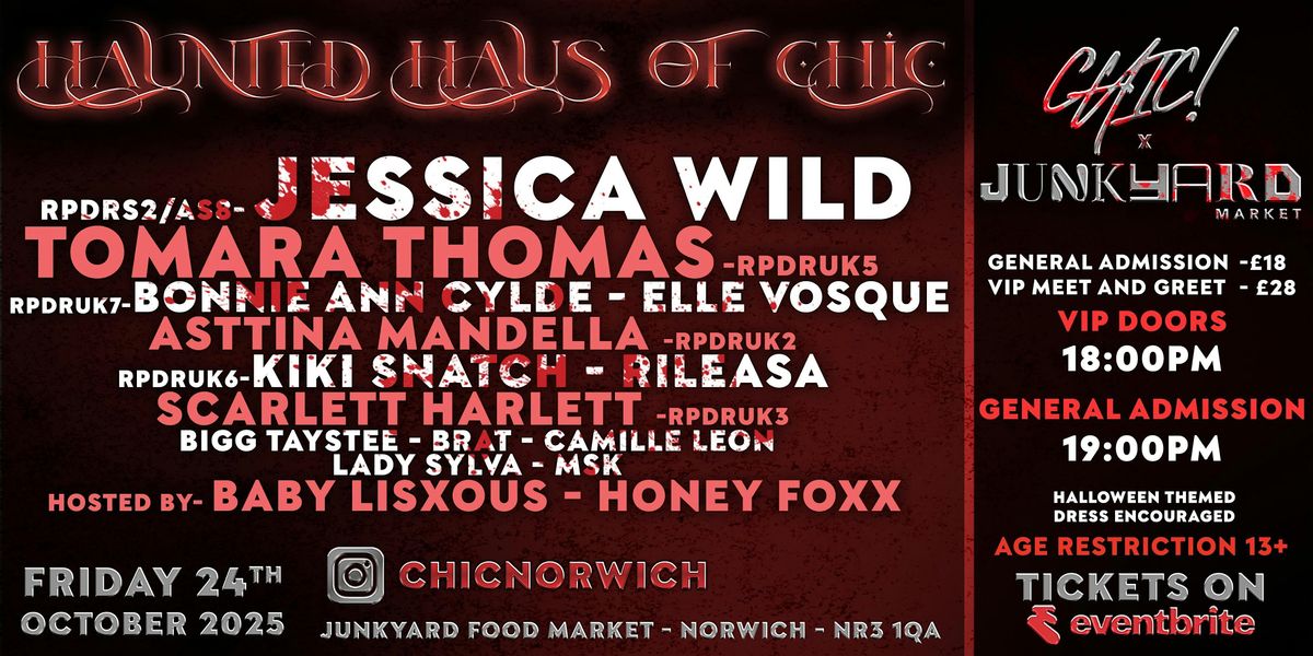 Chic Presents: Halloween Special *Haunted Haus Of Chic* with JESSICA WILD