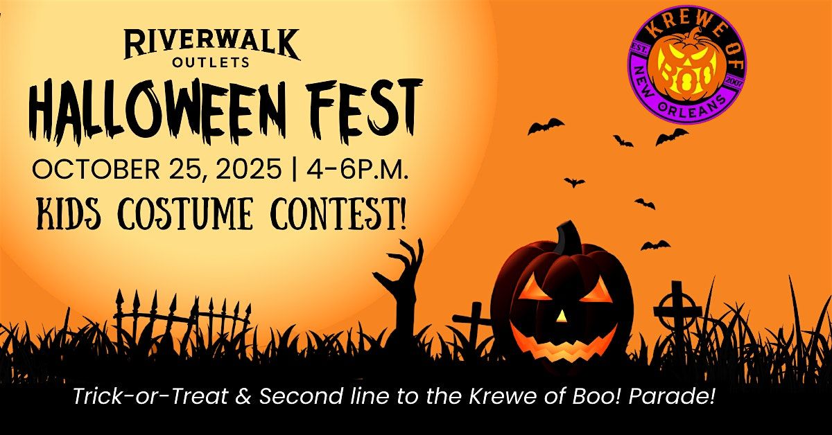 Riverwalk Outlets Halloween Fest!