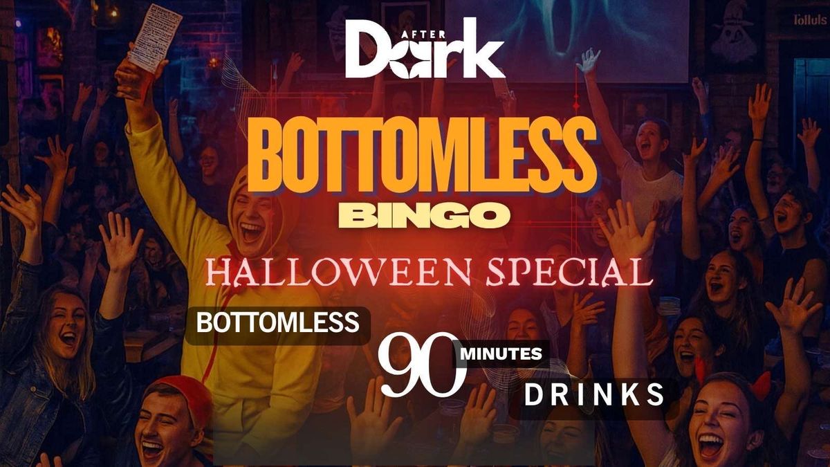 \ud83c\udf83 BOTTOMLESS BINGO \u2013 HALLOWEEN SPECIAL \ud83c\udf83