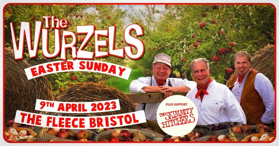 The Wurzels + The Skimmity Hitchers at The Fleece, Bristol - Easter Sunday 9th April 2023