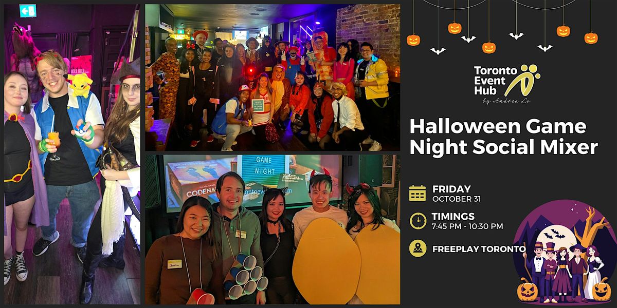 Toronto Event Hub x Dating Hub: Halloween Game Night Social Mixer