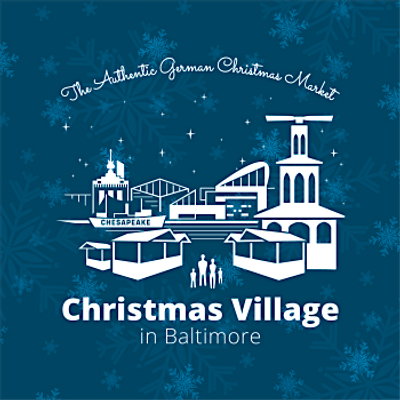 Thirsty Thursday Wine Tastings at Christmas Village in Baltimore | 501 ...