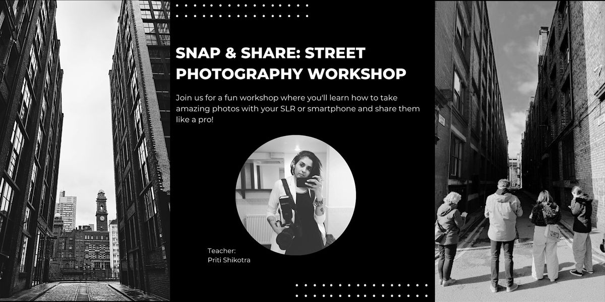 Halloween In The City - Snap & Share: Street Photography Workshop