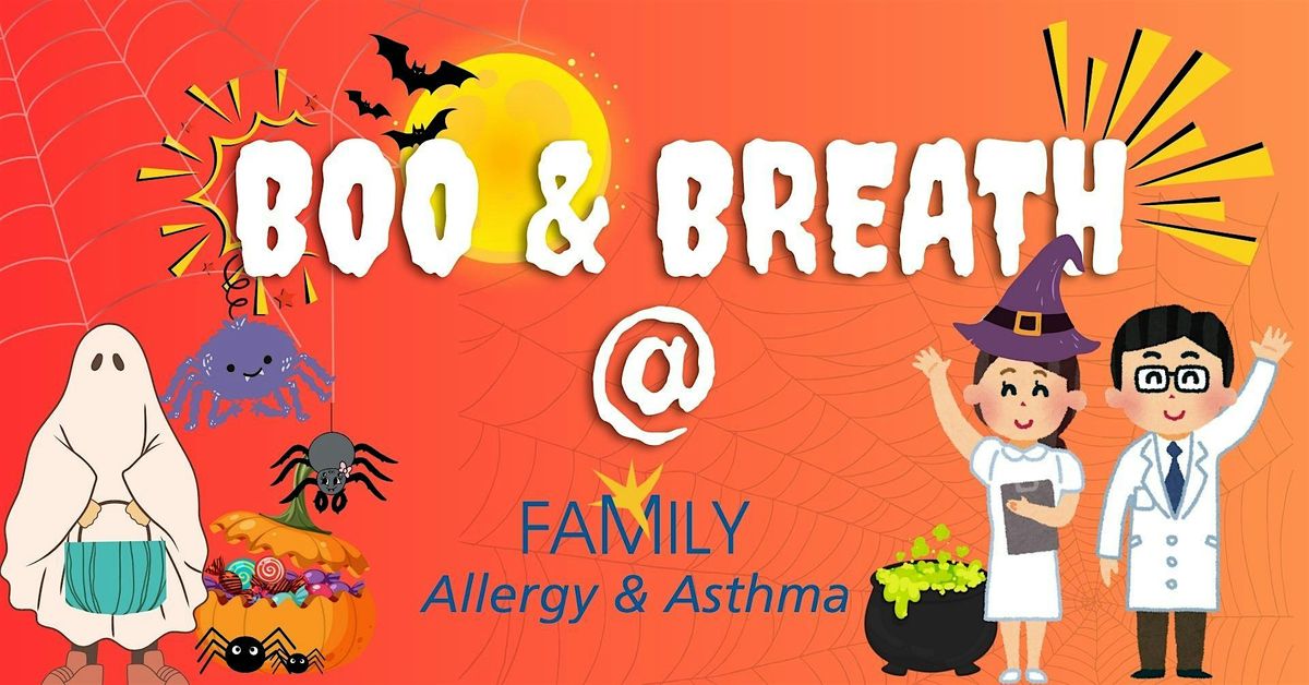 BOO & BREATH AT FAMILY ALLERGY & ASTHMA