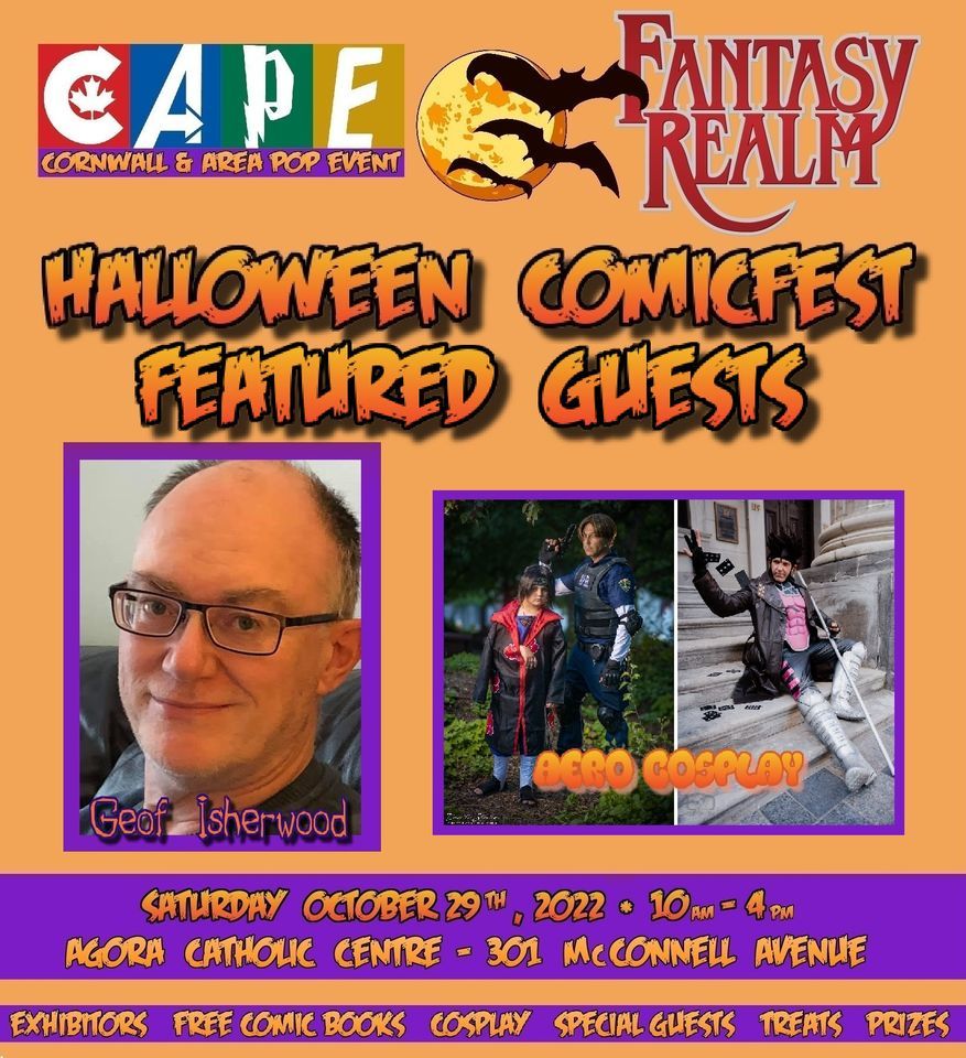 CAPE / FANTASY REALM Halloween ComicFest 2022 Agora Catholic Centre