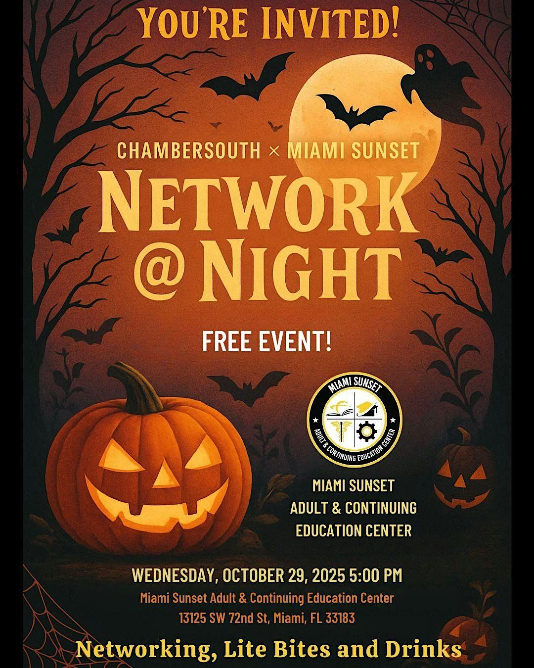 Network @ Night Hosted by Miami Sunset Adult Education Center