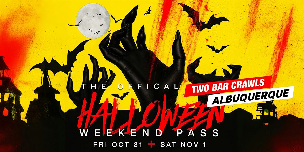 Haunted Hop & Halloween Bar Crawl Weekend Pass \u2013 Albuquerque 2025