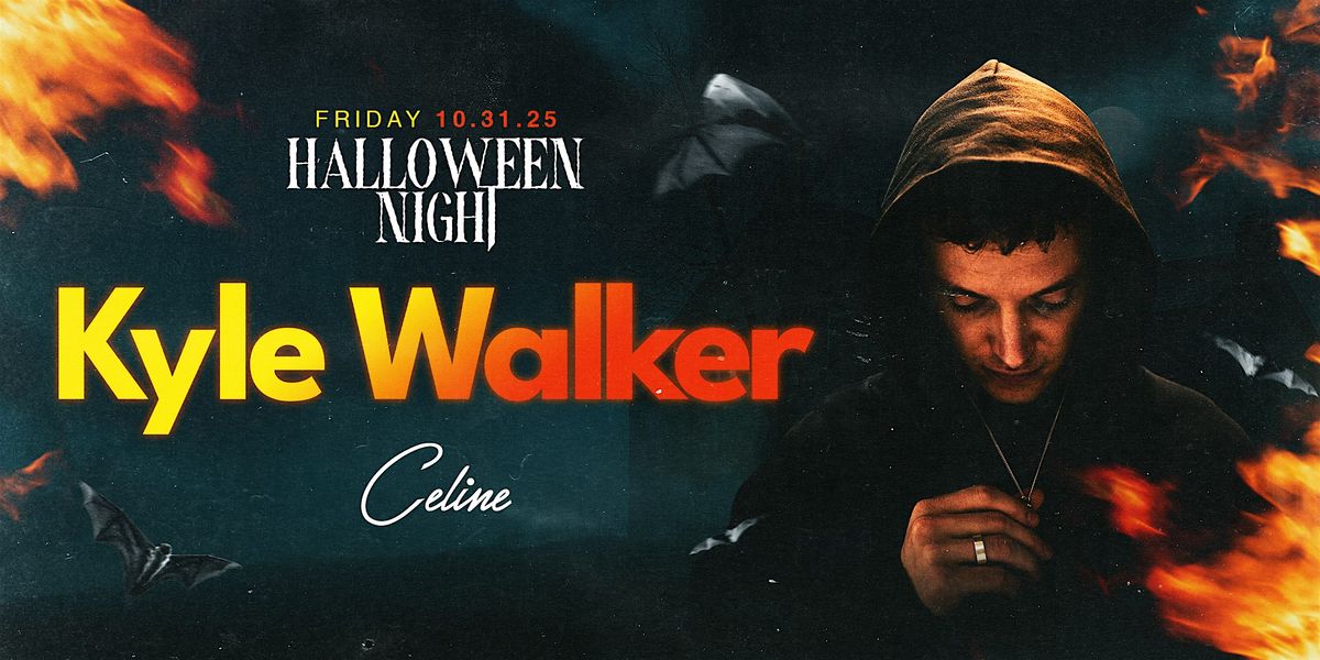 Halloween w\/ Kyle Walker | Fri 10.31.25