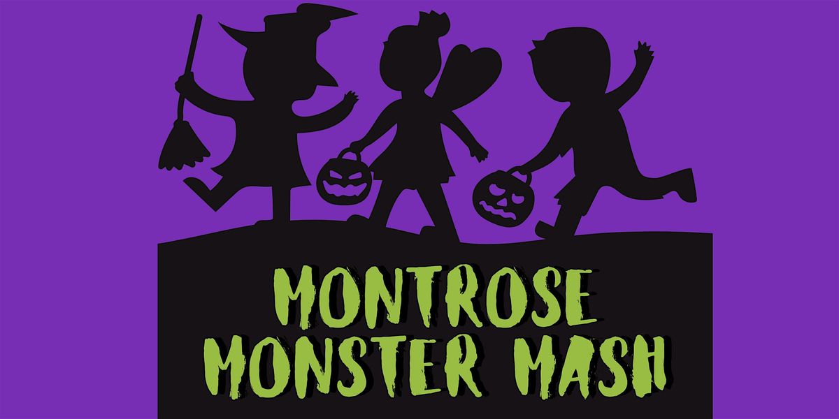 Montrose Monster Mash