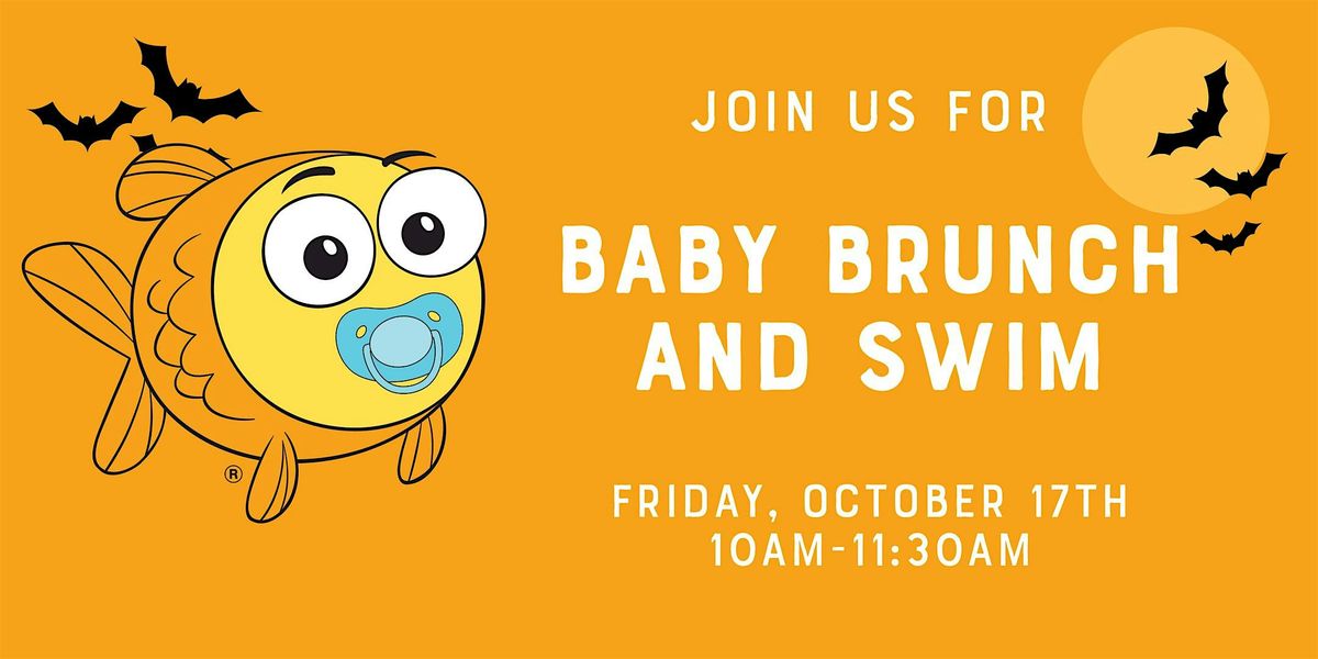 Baby Brunch and Swim!