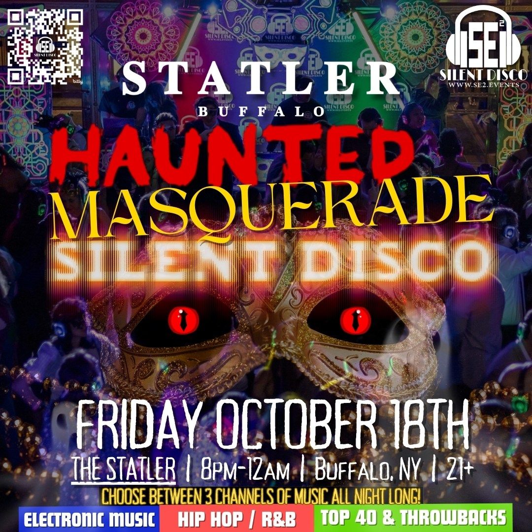 HAUNTED HALLOWEEN MASQUERADE Silent Disco @ The Statler! - 10\/18\/24