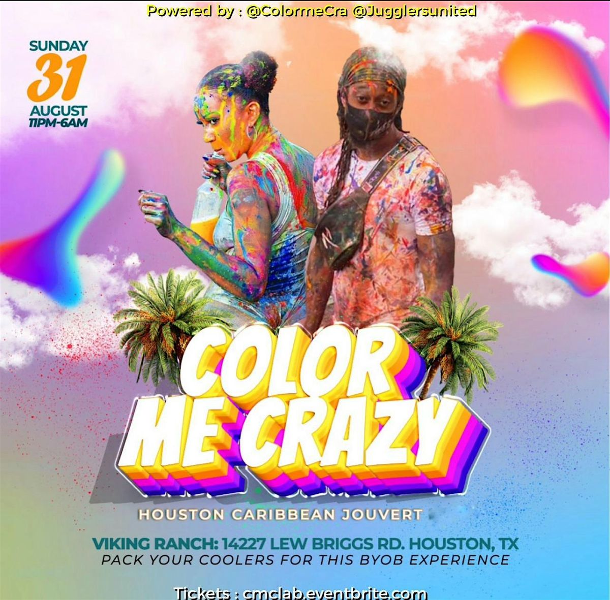 Color Me Crazy Jouvert