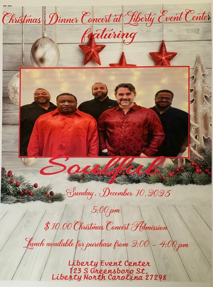 Soulful Christmas Liberty Event Center December 10, 2023