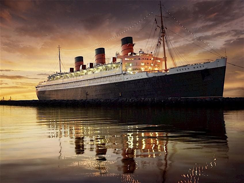 Glory Days Tour Aboard the Queen Mary in Long Beach
