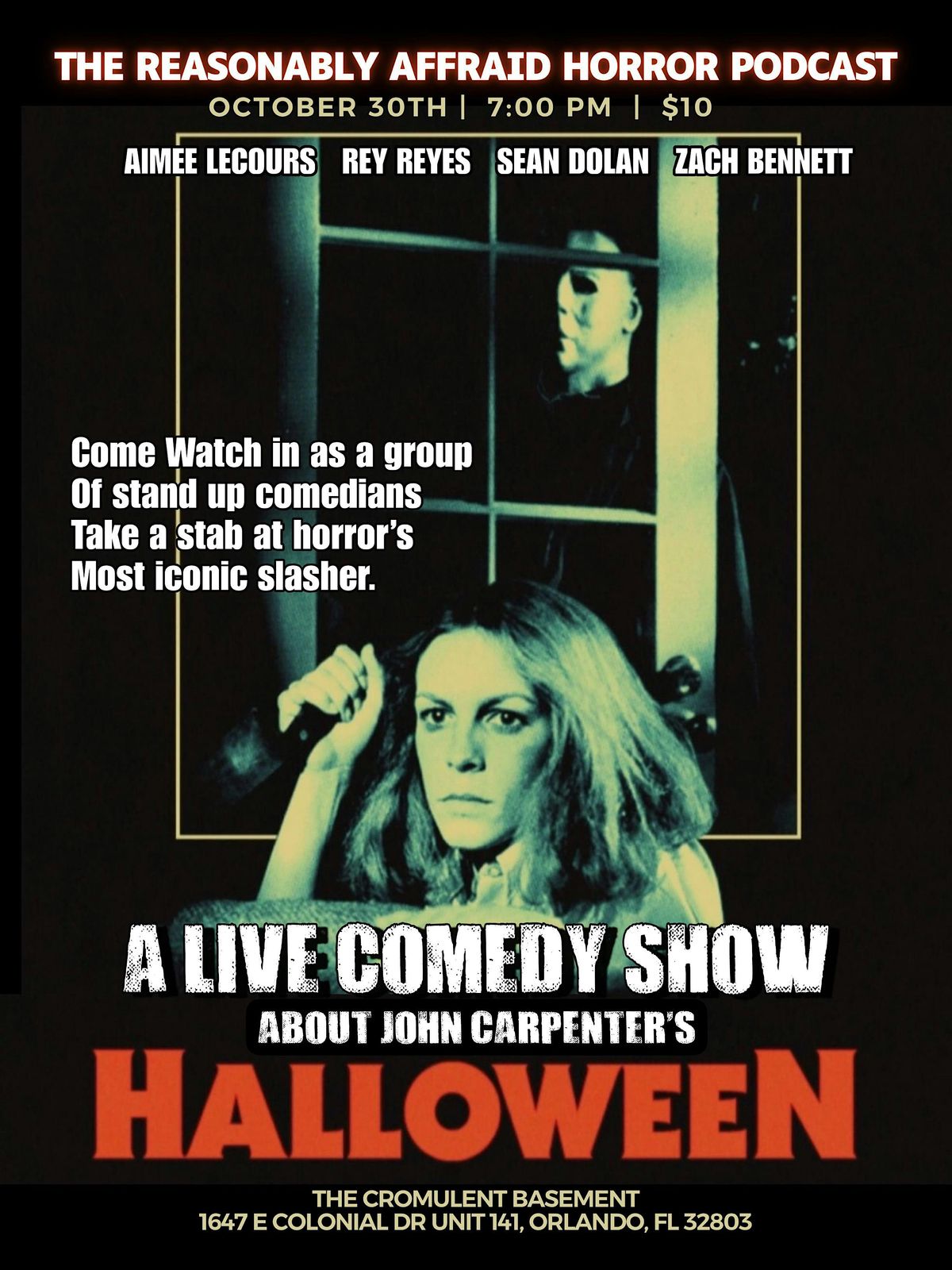 Reasonably Afraid presents a live comedy show about Halloween (1978)
