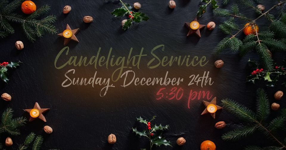 Christmas Eve Candlelight Service New Life Vineyard Church, Fairfield