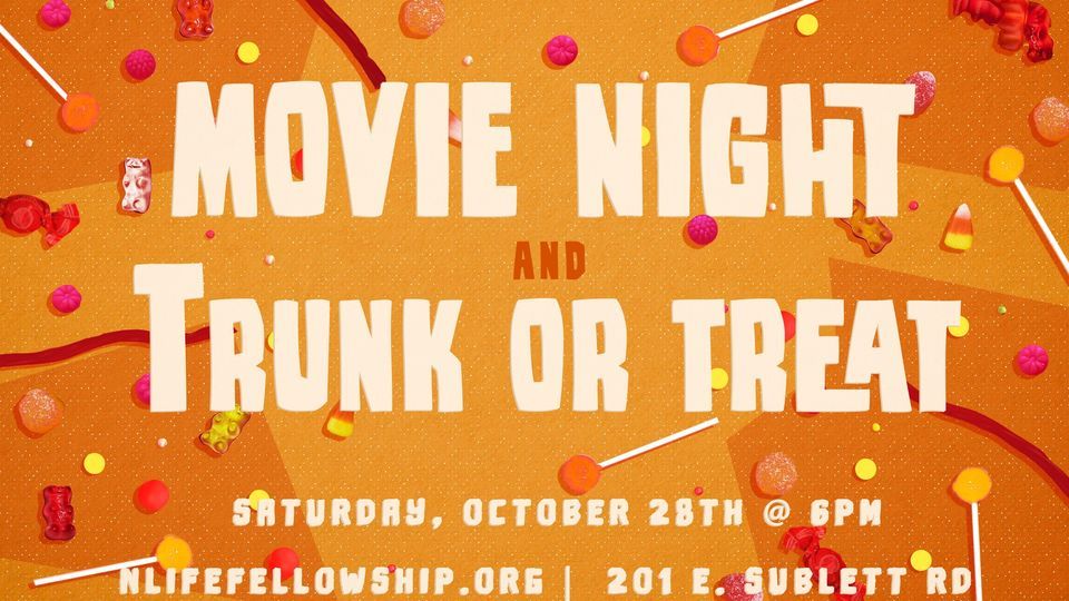 Outdoor Movie Night & Trunk or Treat New Life Fellowship, Grand