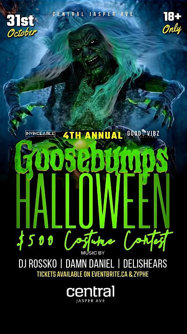 4TH ANNUAL GOOSEBUMPS HALLOWEEN $500 COSTUME CONTEST