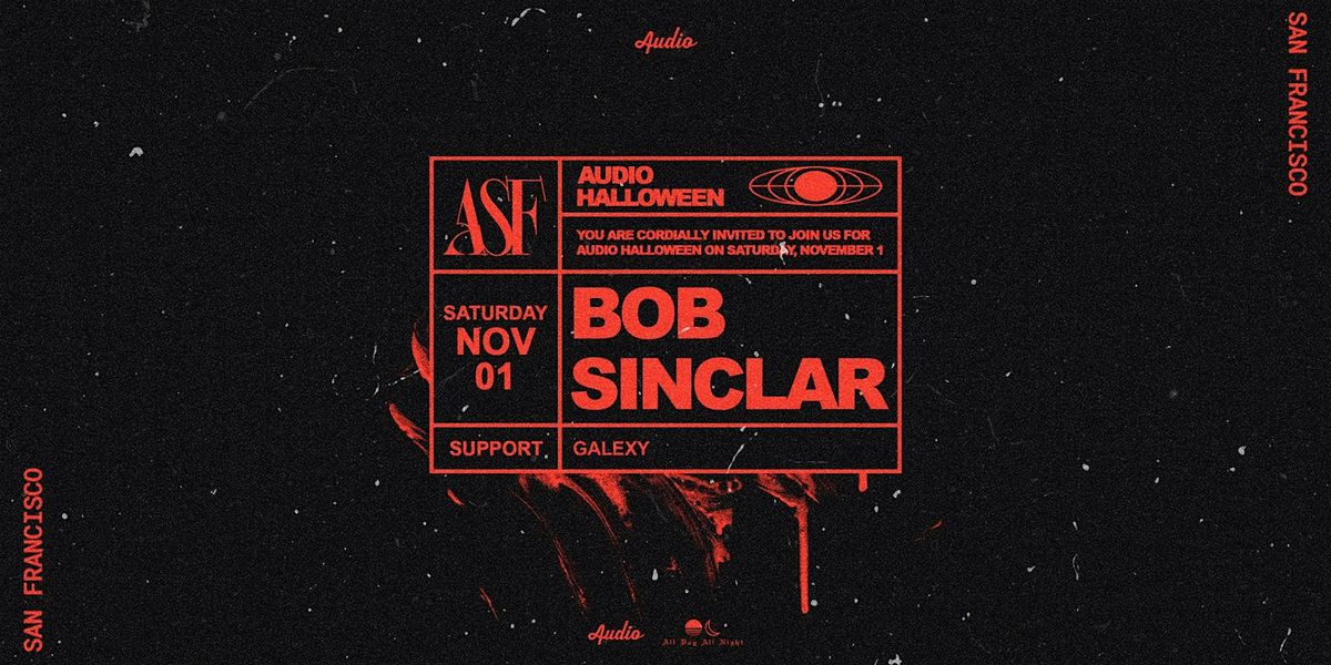 Audio Halloween w\/ Bob Sinclar