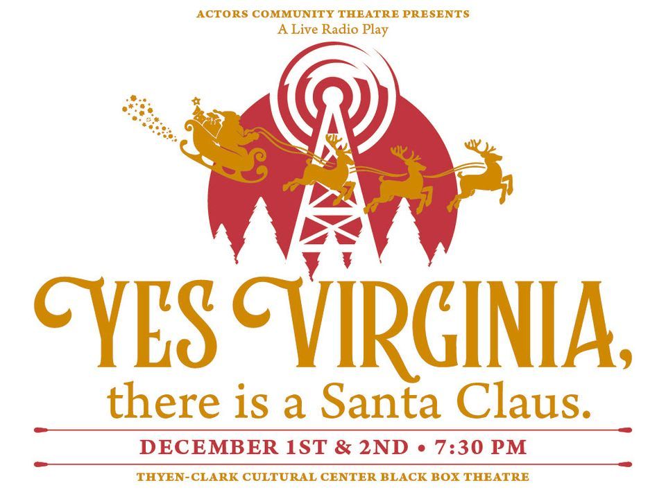 Yes Virginia, There is a Santa Claus Jasper Community Arts December 2, 2023