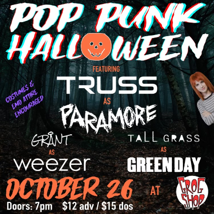 Pop Punk Halloween ft. TRUSS (Paramore), Grant (Weezer), and Tall Grass (Green Day)