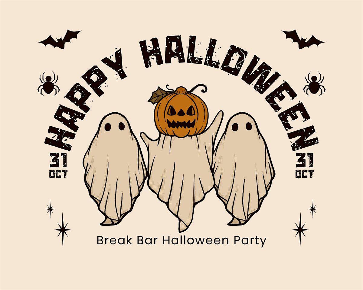 BREAK BAR Halloween Party