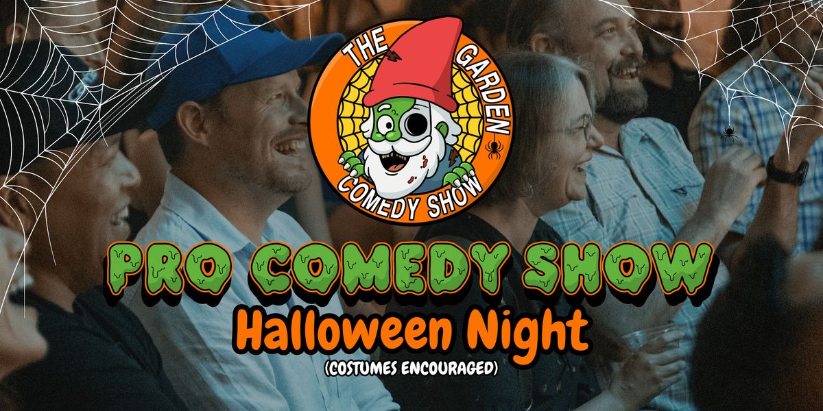 PRO COMEDY SHOW - OCT 31