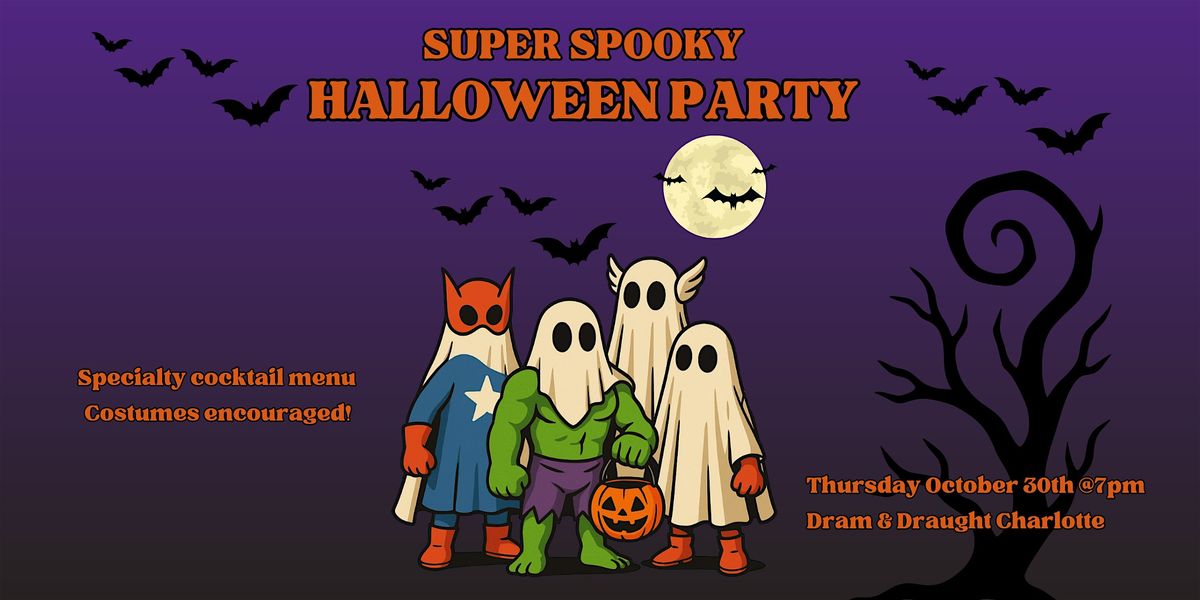 Halloween Party - Dram & Draught Charlotte
