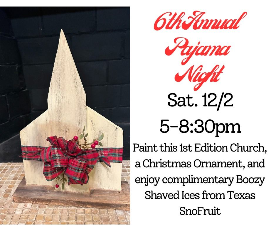 6th Annual Ladies Pajama Night Sat. 12/2 5pm Gander Studio, Liverpool