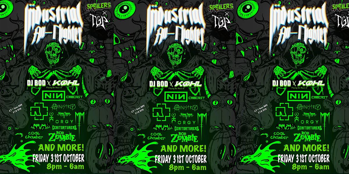 HALLOWEEN INDUSTRIAL ALL-NIGHTER - TGP X SPOILERS