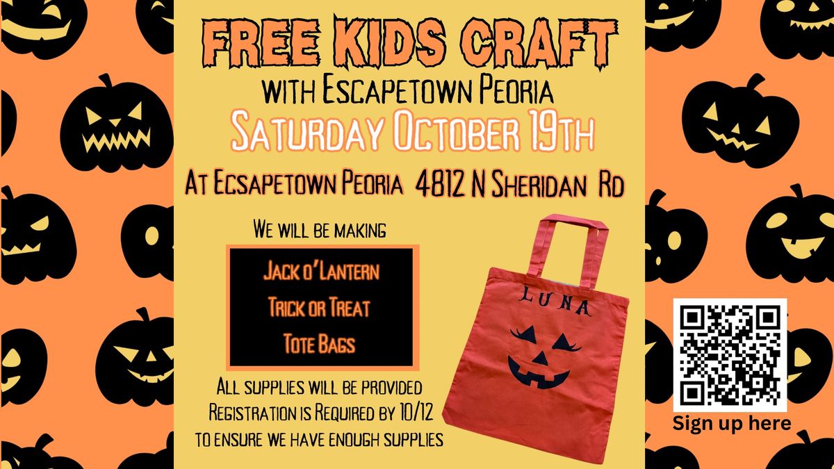 Escapetown Peoria FREE KIDS CRAFT - Jack o' Lantern Tote Bag