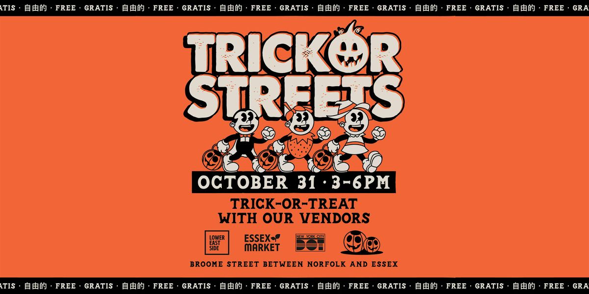FREE Lower East Side Halloween Trick-or-Streets Event!