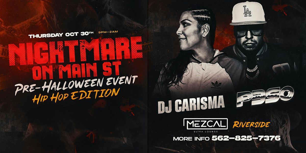 Nightmare On Main St: Pre-Halloween Party at Mezcal Riverside